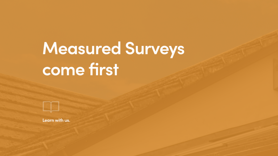 Why a Measured Survey Matters Before Design Begins